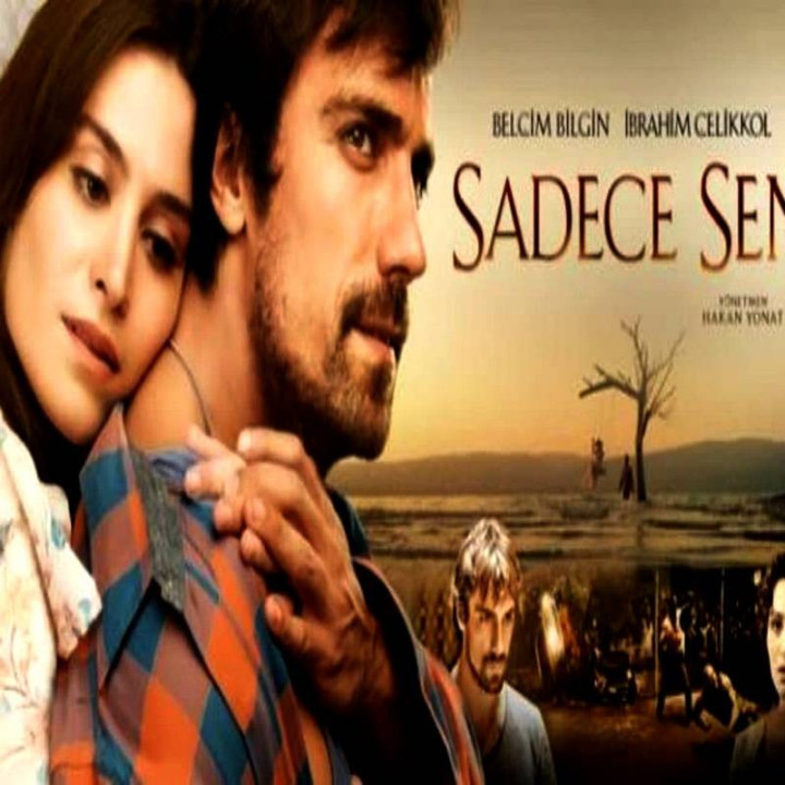 فقط تو (فیلم ترکی) Sadece Sen