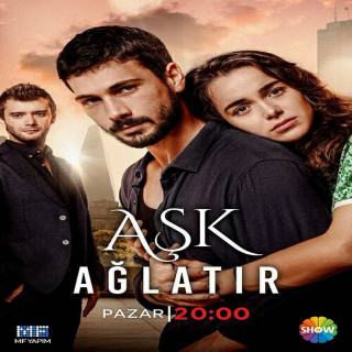 عشق می گریاند Aşk Ağlatır