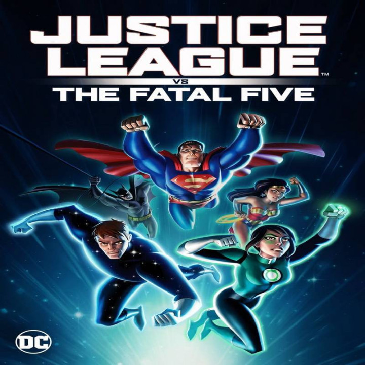 لیگ عدالت: علیه پنج ویرانگر Justice League vs the Fatal Five