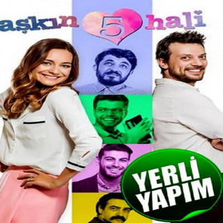 پنج حالت عشق Aşkın 5 Hali