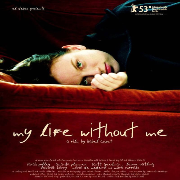 زندگی من بدون من My life without me