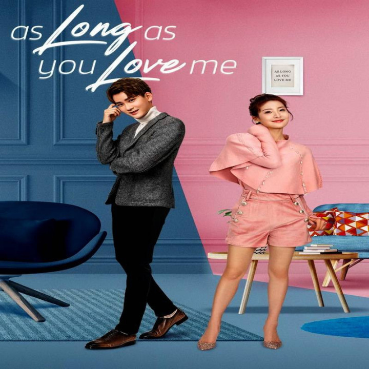 تا وقتی که مرا دوست داری As Long as You Love Me