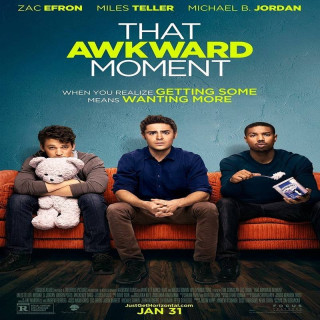 آن لحظه مزخرف That Awkward Moment