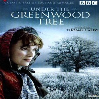 زیر درخت سبز Under the Greenwood Tree