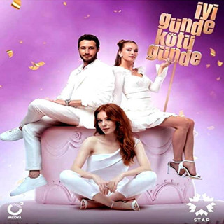 در روزهای غم و شادی Iyi Gunde Kotu Gunde