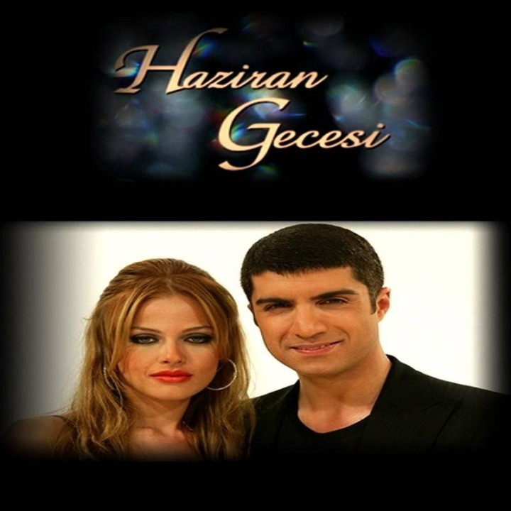 شب ژوئن Night of June (Haziran Gecesi)