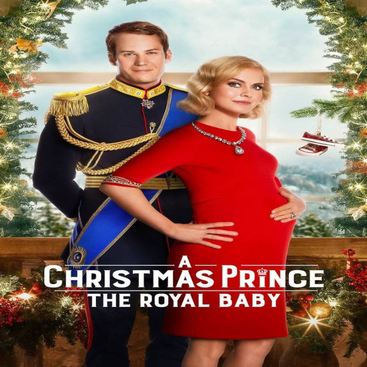 شاهزاده کریسمس: نوزاد سلطنتی A Christmas Prince: The Royal Baby