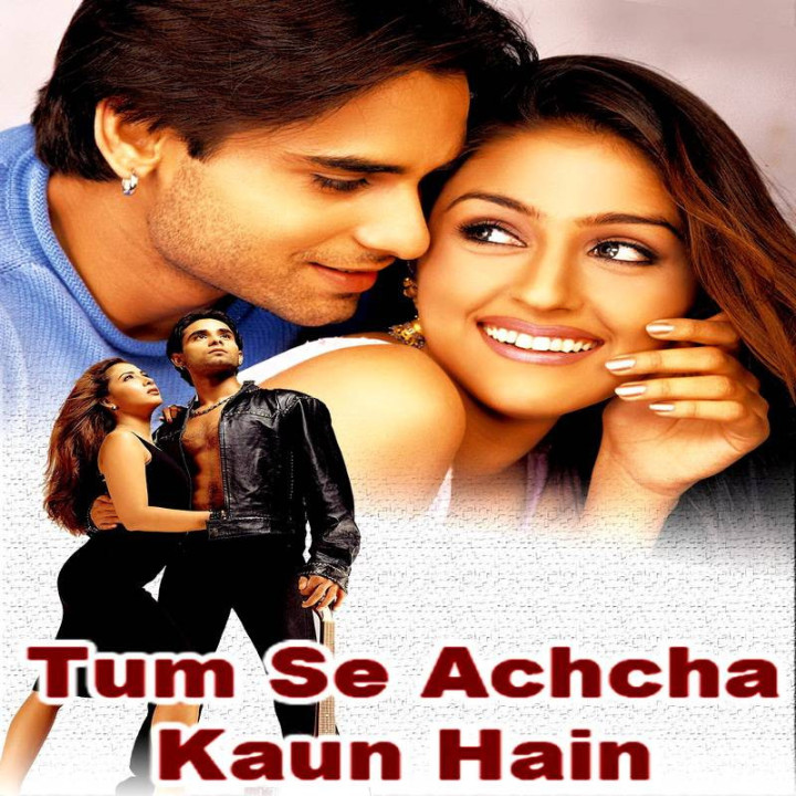 کی از تو بهتره،  Tum Se Achcha Kaun Hai