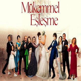 زوج عالی، بهترین همسان ،تناسب فوق العاده ، Mükemmel Eşleşme