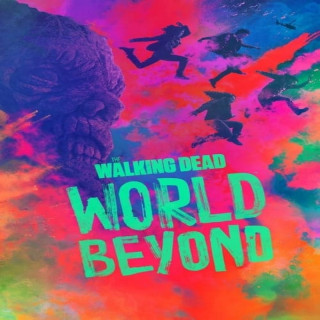 مردگان متحرک: فراسوی جهان The Walking Dead: World Beyond