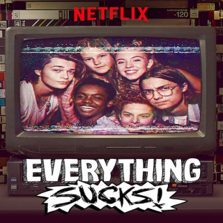 همه چیز مزخرفه! Everything Sucks!