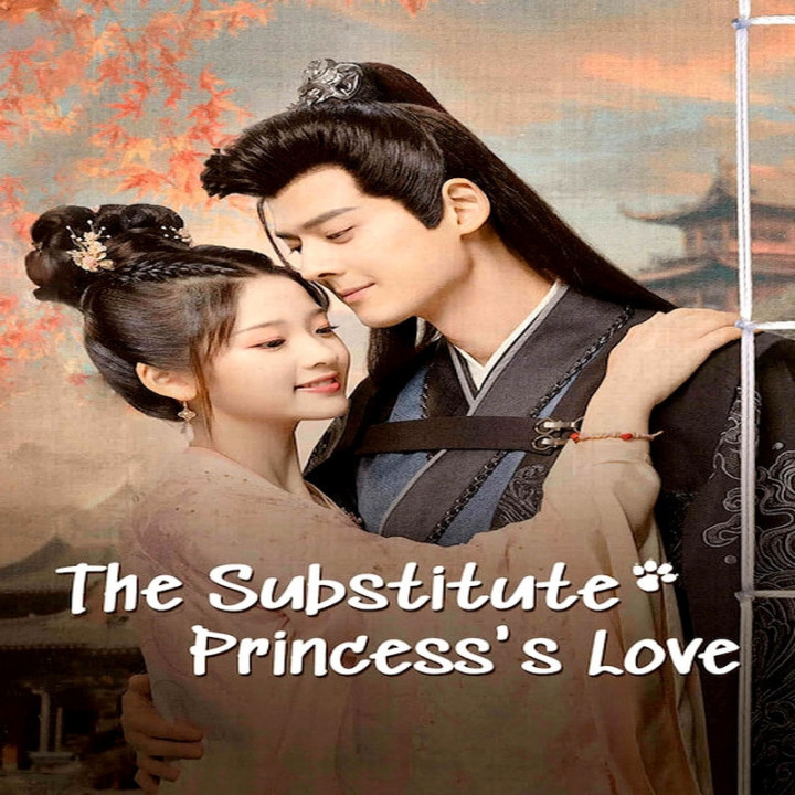 جایگزین عشق پرنسس The Substitute Princess's Love