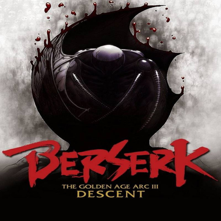 شورش در عصر طلایی 3: ظهور Berserk Golden Age Arc III: Descent