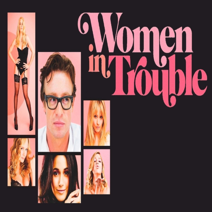 دردسر زنان Women in Trouble