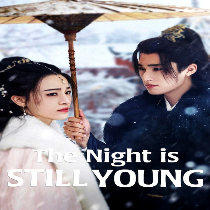 شب تازه آغاز شده The Night Is Still Young