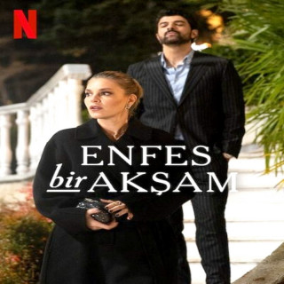 یک شب بی نظیر Enfes Bir Aksam