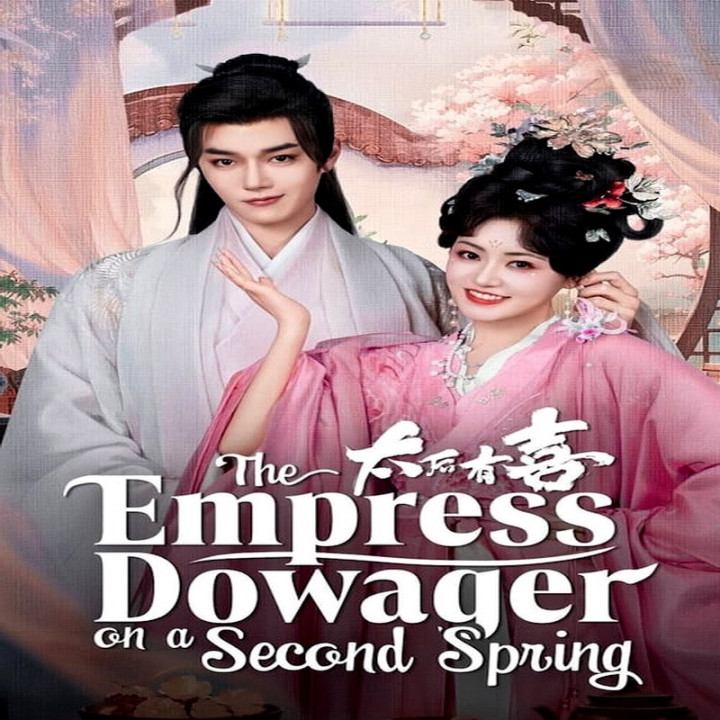بهار دوباره ملکه مادر، The Empress Dowager on a Second Spring