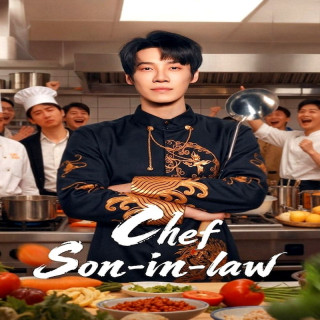آقا دوماد سرآشپز ، آقا داماد سرآشپز ، Chef Son-In-Law