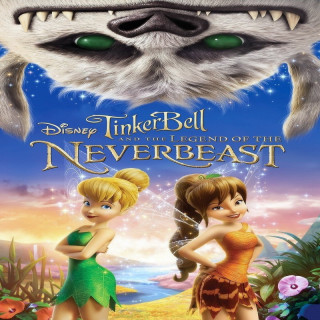 تینکربل و افسانه هیولا Tinker Bell and the Legend of the NeverBeast