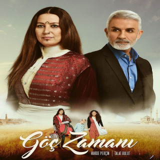 زمان کوچ Göç Zamanı