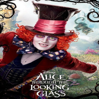 آلیس: آنسوی آیینه Alice Through the Looking Glass