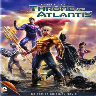 گروه عدالت: نبرد آتلانتیس Justice League: Throne of Atlantis
