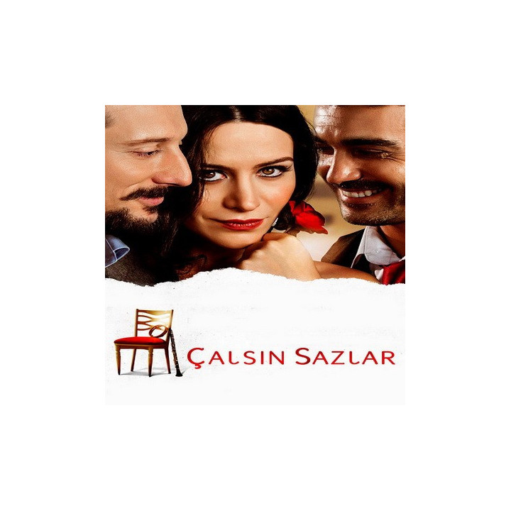 سازها نواخته شوند Çalsın Sazlar