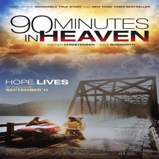 90 دقیقه در بهشت 90 Minutes In Heaven