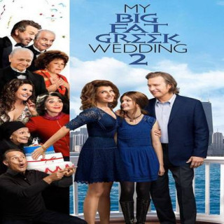 بزرگترین عروسی یونانی تجملاتی من 2 My Big Fat Greek Wedding