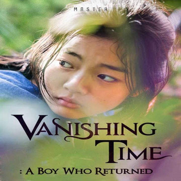 توقف زمان پسری که بازگشت Vanishing Time: A Boy Who Returned