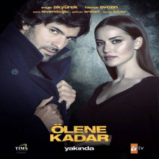 تا حد مرگ Ölene Kadar