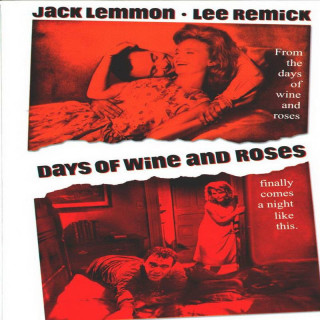 روزهای شراب و گل سرخ Days of Wine and Roses