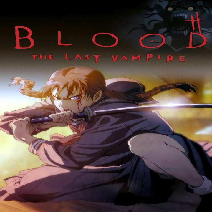خون آخرین خون آشام (انیمیشن) Blood: The Last Vampire