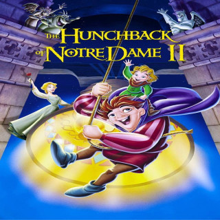 گوژپشت نوتردام 2 The Hunchback of Notre Dame II