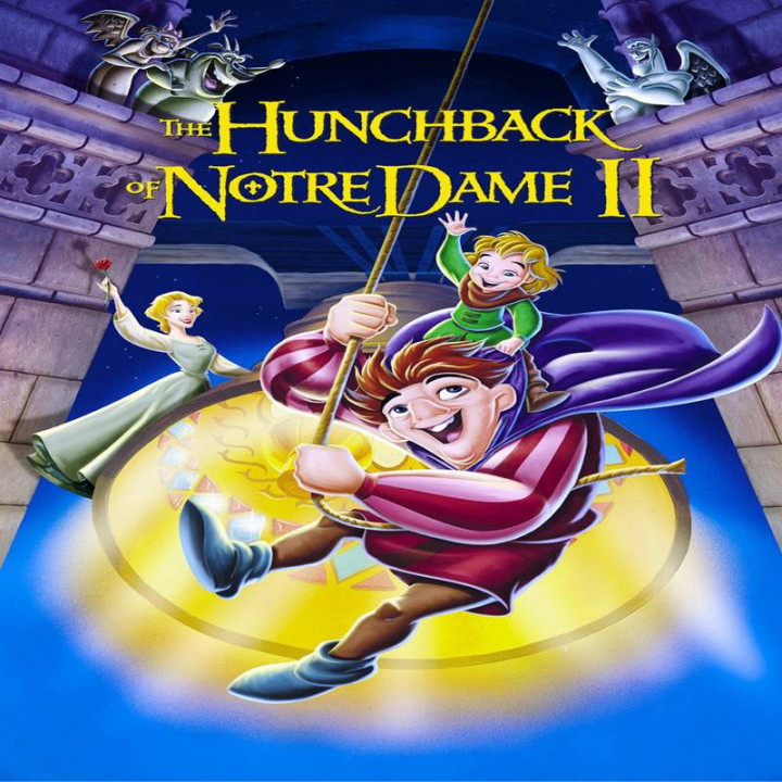گوژپشت نوتردام 2 The Hunchback of Notre Dame II