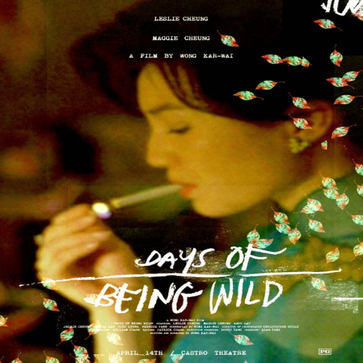 روزهای وحشی بودن Days Of Being Wild