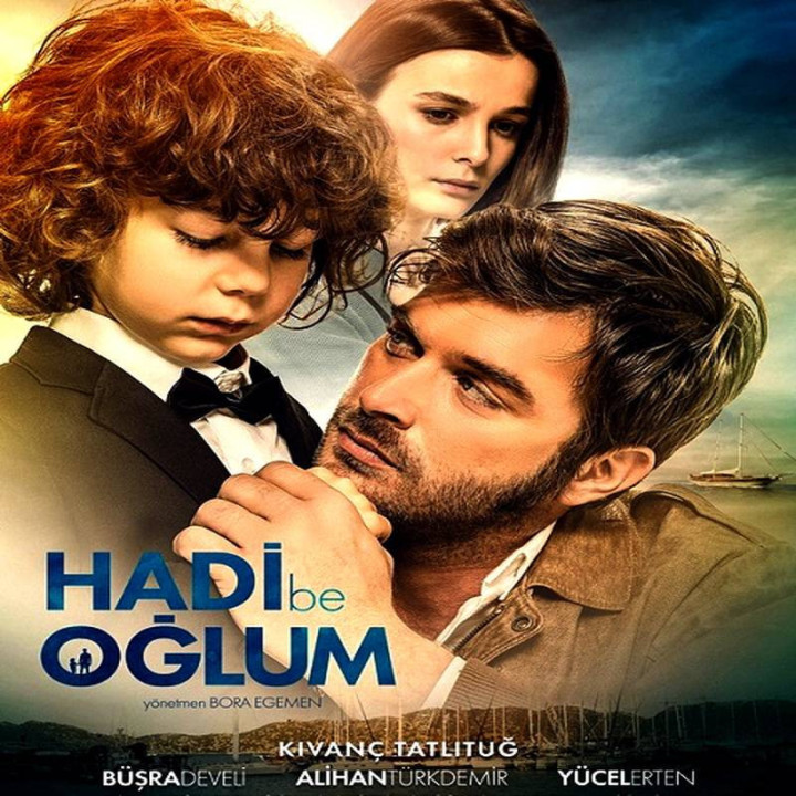تو میتونی پسرم Hadi Be Oğlum
