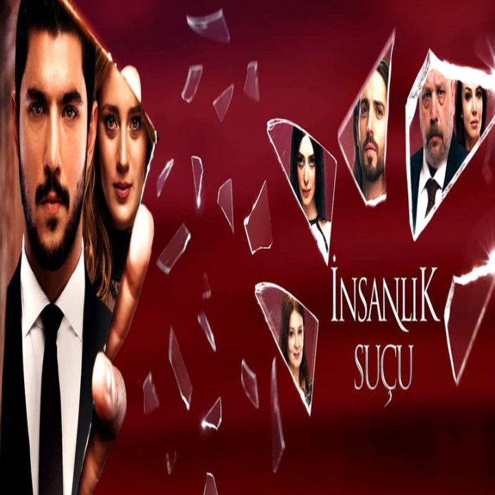 جرم انسانیت İnsanlık Suçu