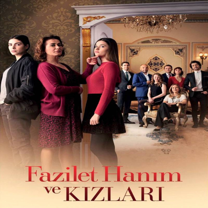 فضیلت خانم و دخترانش Mrs. Fazilet and Her Daughters (Fazilet Hanım ve Kızları)