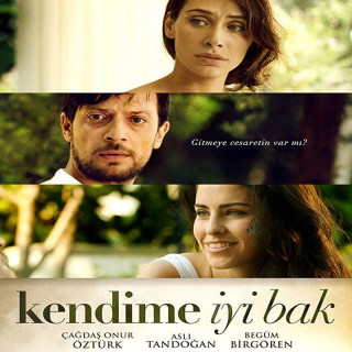 خوب به خودت نگاه کن Kendime İyi Bak