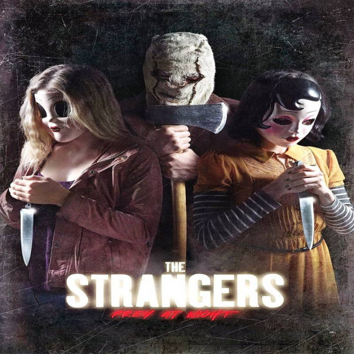 غریبه ها: شکار در شب The Strangers Prey at Night