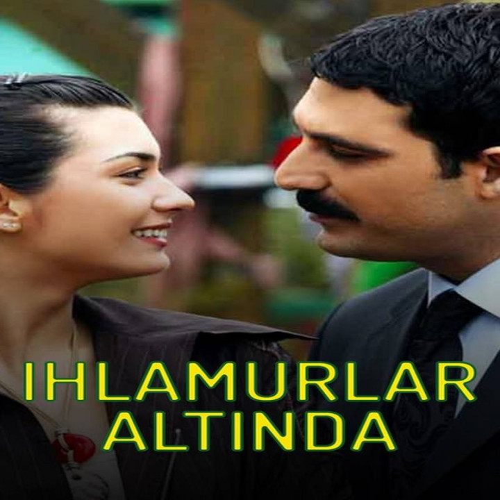 زیر درختان نم دار ، Ihlamurlar Altinda