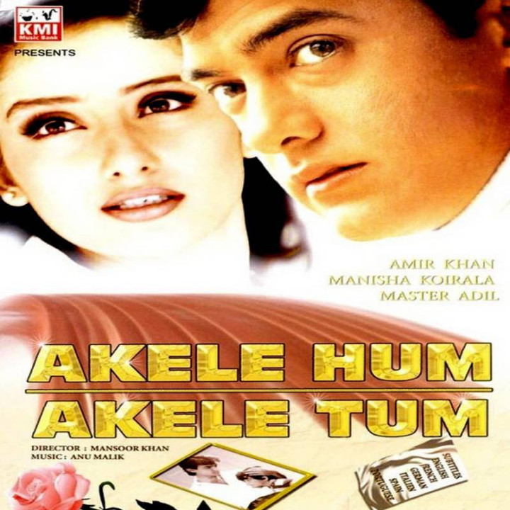 من تنها تو تنها Akele Hum Akele Tum